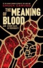 Image for The Meaning of Blood
