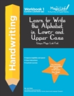 Image for Learn to Write the Alphabet in Lower and Upper Case - Cursive (Joined-up) : Unique Magic Link Font