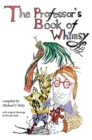 Image for The professor&#39;s book of whimsy