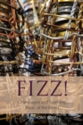 Image for Fizz! : Champagne and sparkling wines of the world