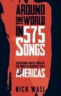 Image for Around the World in 575 Songs: Americas : Traditional Music from all the World&#39;s Countries - Volume 4