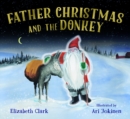 Image for Father Christmas and the donkey