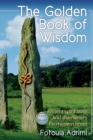 Image for The golden book of wisdom  : ancient spirituality and shamanism for modern times