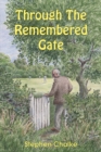 Image for Through The Remembered Gate