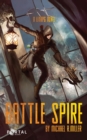 Image for Battle Spire : A Crafting LitRPG Book