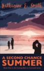Image for A Second Chance Summer : Book One of the Coming Back to Cornwall series