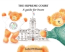 Image for The Supreme Court : A Guide for bears