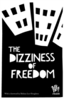 Image for The dizziness of freedom