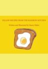 Image for Yellow recipes from the Rainbow Kitchen