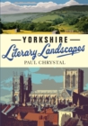 Image for Yorkshire literary landscapes