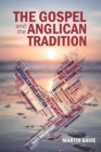 Image for The Gospel and the Anglican tradition