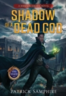 Image for Shadow of a Dead God : An Epic Fantasy Novel