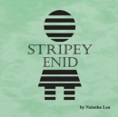 Image for Stripey Enid