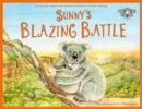 Image for Sunny&#39;s Blazing Battle : A True Story About Climate Change