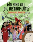 Image for Wo Sind All Die Instrumente? Europaisches Orchester
