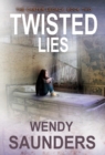 Image for Twisted Lies