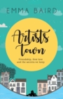 Image for Artists Town : Friendship, first love and the secrets we keep