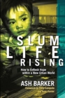 Image for Slum Life Rising