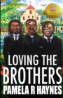 Image for Loving The Brothers