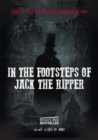 Image for In the Footsteps of Jack the Ripper
