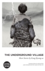 Image for The Underground Village