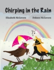 Image for Chirping in the Rain