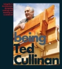 Image for Being Ted Cullinan