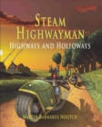 Image for Steam Highwayman 2 : Highways and Holloways