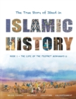 Image for Islamic History - Book One : The Meaning of Jihad in the Life of the Prophet Muhammad ?