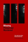 Image for Missing presumed murdered  : one raid, two trials, three lost airmen