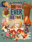 Image for Did you ever see that?