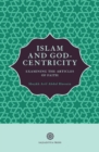 Image for Islam and God-Centricity