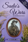 Image for Sadie&#39;s Wars : An Australian Saga