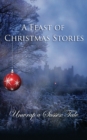 Image for A Feast of Christmas Stories