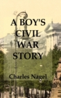 Image for A Boy&#39;s Civil War Story