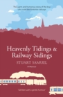 Image for Heavenly Tidings &amp; Railway Sidings