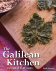 Image for The Galilean Kitchen : cultural flavours