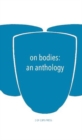 Image for On bodies  : an anthology