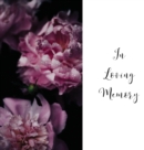 Image for In Loving Memory Funeral Guest Book, Celebration of Life, Wake, Loss, Memorial Service, Condolence Book, Church, Funeral Home, Thoughts and In Memory Guest Book (Hardback)