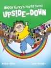 Image for Happy Harry&#39;s World Turns Upside Down