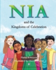 Image for Nia and the Kingdoms of Celebration
