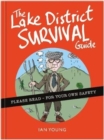 Image for The Lake District survival guide  : the essential toolkit for surviving life in Cumbria as a tourist or local