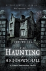 Image for Psychic Surveys Book One: The Haunting of Highdown Hall