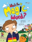 Image for What&#39;s The Magic Word?