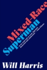 Image for Mixed-race Superman
