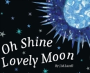 Image for Oh Shine Lovely Moon