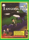 Image for I Am Going Far! : I Am Going Far!