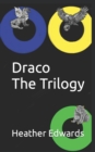 Image for Draco The Trilogy