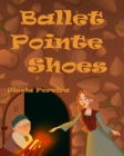Image for Ballet Pointe Shoes