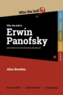 Image for Who the Hell is Erwin Panofsky?